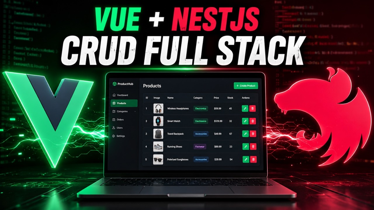 Vue.js y NestJS desde Cero: Crea un CRUD Full Stack con JWT