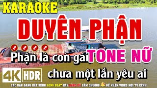 Duyên Phận Karaoke Tone Nữ Dễ Hát - Long Beat