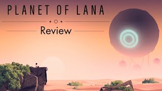 Planet of Lana Review - Bows and Arrows Against the Lightning