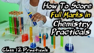 Class 12 Chemistry Practical || How To Score Full Marks 💯 In Practical Exam || Chemistry Practicals