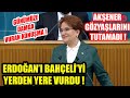 Akşener Gözyaşlarını Tutamadı ! Erdoğan'ı ve Bahçeli'yi Yerden Yere Vurdu !