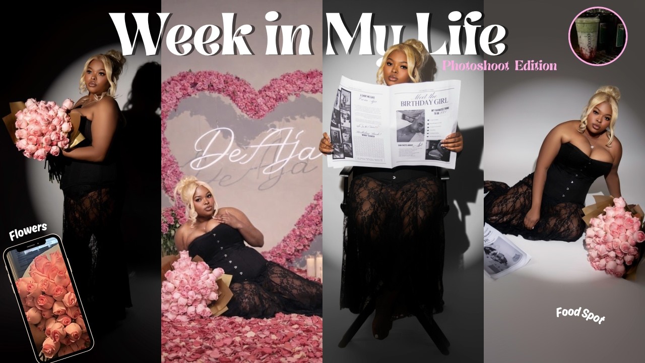 Week in My Life: 21st Photoshoot Edition