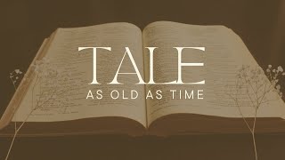 Tale As Old As Time | Countering Culture