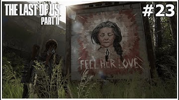 Traces of Tommy!! - The Last of Us 2 NG+ Walkthrough - Part 23