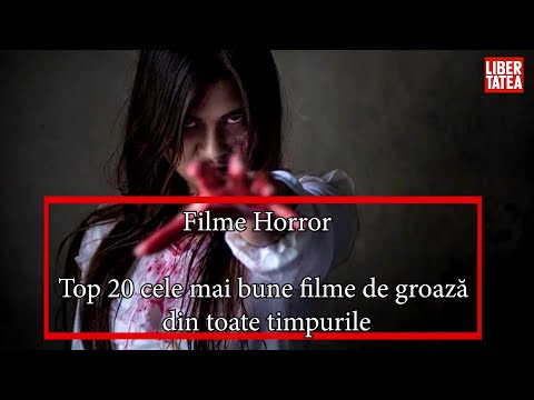 Filme Horror – Top 20 cele mai bune filme de groază din toate timpurile