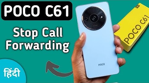 poco c61 mein call forward kaise hataye, how to stop call forwarding in poco c61