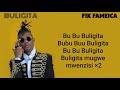 Buligita (lyrics video) By Fik Fameica
