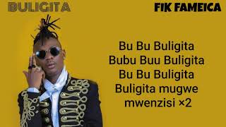 Buligita (lyrics video) By Fik Fameica