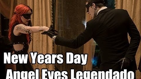 New Years Day Angel Eyes (vídeo) Legendado
