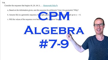 CPM Algebra Chapter 7 Problem 9