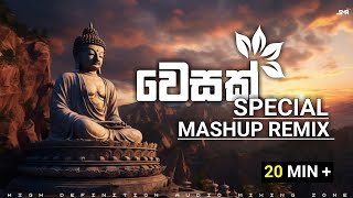 වෙසක්  Special Mashup REMIX | 20 MIN REMIX | Bodu Bathi Gee REMIX | @SMR_BEATZ