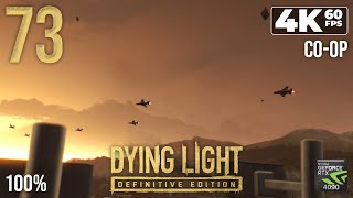 Dying Light: Definitive Edition (PC) - 4K60 Walkthrough Co-op Part 73 - Broadcast &amp; The Launch