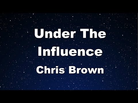 Karaoke Under The Influence Chris Brown No Guide Melody Instrumental