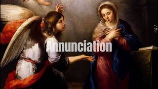 The Annunciation Feast Day Mass