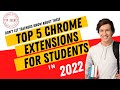 Top 5 chrome extensions for students in 2022