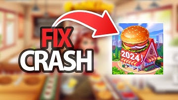 How To Fix Cooking Madness Game App Crash Problem | Step By Step