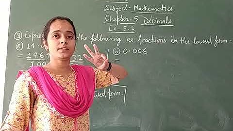 Class-5 Mathematics Chapter-5 Decimals Exercise-5.3 By Bharti Singh