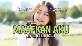 MAAFKAN AKU - ENDA UNGU | COVER SANTAI LIRIK VIDEO | GANZMUSIC