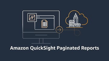 Introducing Amazon QuickSight Paginated Reports | Amazon Web Services