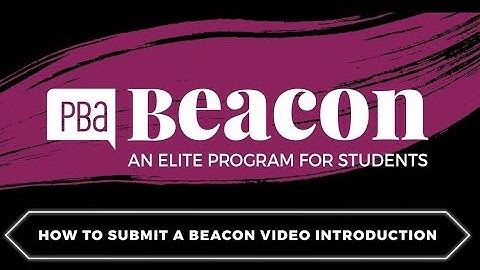 How to Submit a Beacon Video Introduction