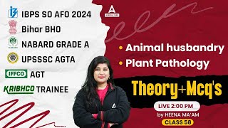 Animal Husbandry & Plant Pathology #58 | UPSSSC AGTA | IBPS SO AFO | Bihar BHO | By Heena Mam