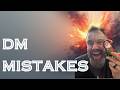 DM Mistakes (and How to Avoid Them) - 🎲 Ep. 7