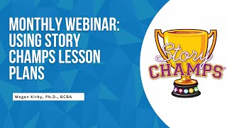 Using Story Champs Lesson Plans