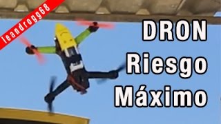 DRON   Riesgo Máximo