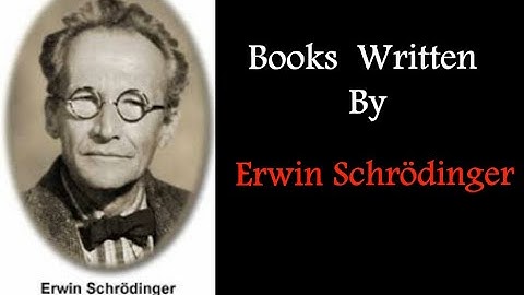 Books Written by Erwin Schrödinger