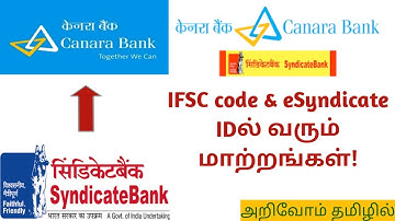 Impacts of Canara bank and Syndicate bank Merging|syndicate customer|IFSC|esyndicate id|NJ LiT|Tamil