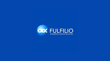 OEX Fulfilio: Comprehensive Solution for E-Commerce Logistics, POSM, Installations, and eProcurement