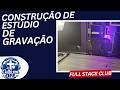 Construindo um Estúdio de Gravação / Podcast - Culto em Off