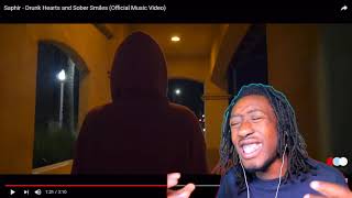 Saphir-Drunk Hearts and Sober Smiles(Official Music Video) *REACTION*