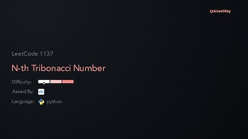 LeetCode 1137: N-th Tribonacci Number - Python Solution