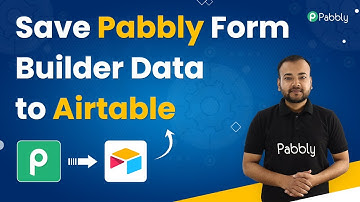 Save Pabbly Form Builder Data to Airtable Automatically - Pabbly Form Builder Airtable Integration