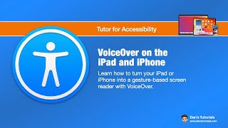 VoiceOver on the iPad and iPhone