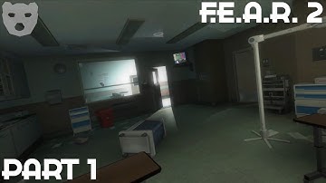 F.E.A.R. 2 - Part 1 | SPECIAL OPERATIONS GONE BADLY WRONG FIRST PERSON HORROR 60FPS GAMEPLAY |