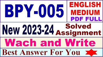 BPY 005 solved assignment 2023-24 in english / bpy 005 solved assignment 2024 / ignou bpy 005