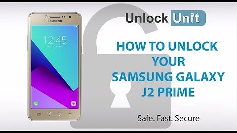 HOW TO UNLOCK Samsung Galaxy J2 Prime