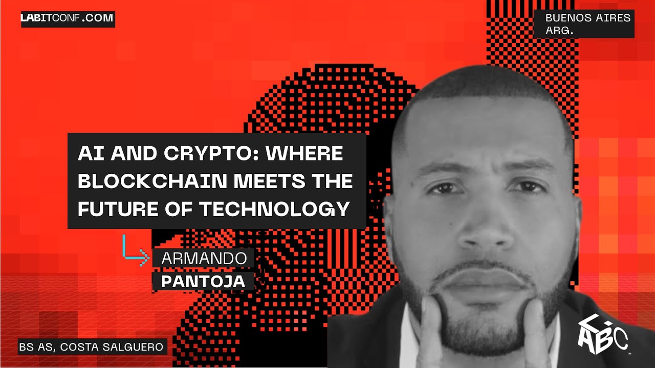 AI AND CRYPTO: WHERE BLOCKCHAIN MEETS THE FUTURE OF TECHNOLOGY | ARMANDO  PANTOJA