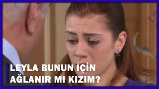 Leyla Bunun İçin Ağlanır Mı Kızım? - Yaprak Dökümü 99Bölüm