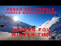 PASSO DEL TONALE - ITALY - Driving to Ponte di Legno - Winter time - Amazing and wonderful landscape