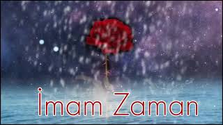 Eşq Nəğməsi İmam Zaman