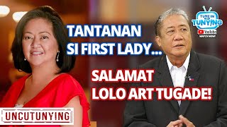 Tantanan si First Lady...Salamat Lolo Art Tugade! | KA TUNYING