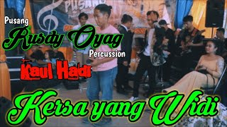 Hadi Ambu kaul nyanyi Kersa Yang Widi Feat Pusang Rusdy Oyag Percussion