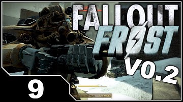 Fallout FROST V0.2 - EP9