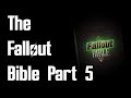 The fallout bible part 5 installment 6