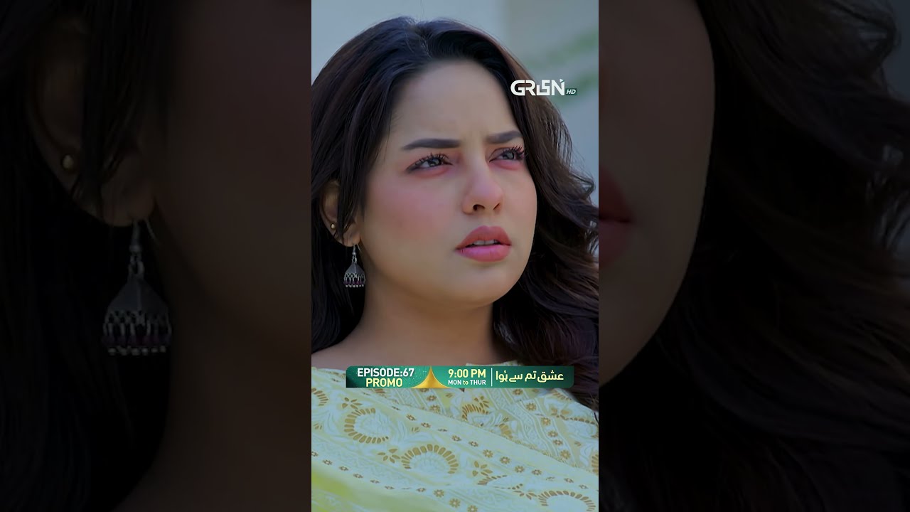 Ishq Tum Se Hua Episode 67 Promo Shorts Ishqtumsehua Pakistanidrama Greentv