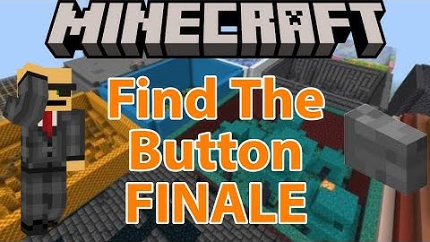 Minecraft: Find The Button FINALE (Find The Button Map)
