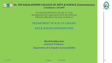 Data Science Introduction|Ms.K.PAVITHRA DEVI|ASSISTANT PROFESSOR|AI&DS|SNS INSTITUTIONS|DrSNSRCAS